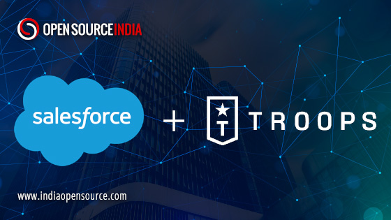 MicroSalesforce-acquired-Troops.ai-Open-Source-Magazine