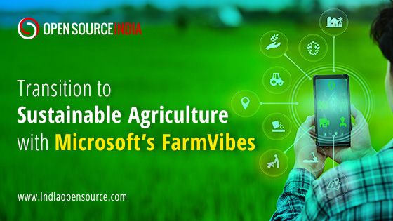 Microsoft-open-sourced-FarmVibes-Open-Source-Magazine